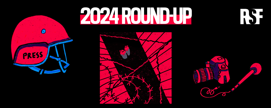 RSF’s 2024 Round-up: journalism suffers exorbitant human cost due to conflicts and repressive regimes | RSF